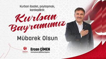 BAŞKAN ÇİMEN’İN KURBAN BAYRAMI MESAJI