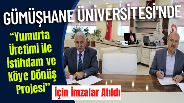 GÜ’de “Yumurta Üretimi ile İstihdam ve Köye Dönüş Projesi” İçin İmzalar Atıldı