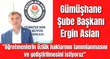 Şube Başkanı Aslan “öğretmenlerin özlük haklarının tanımlanmasını ve geliştirilmesini istiyoruz”