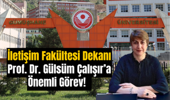 İletişim Fakültesi Dekanı Prof. Dr. Gülsüm Çalışır’a Önemli Görev!